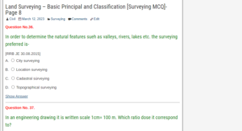 Land Surveying – Basic Principal and Classification [Surveying MCQ]- Page 8