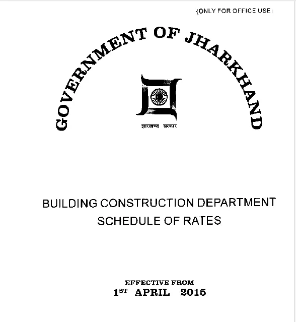Jharkhand Building Schedule of Rates 2015 PDF Free Download
