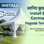 जानिए कुछ मिनट में Install होने वाले German Style Pagoda Tent के बारे में 1 German Style Pagoda Tent